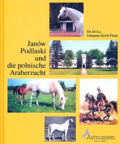 Janów Podlaski und die polnische Araberzucht