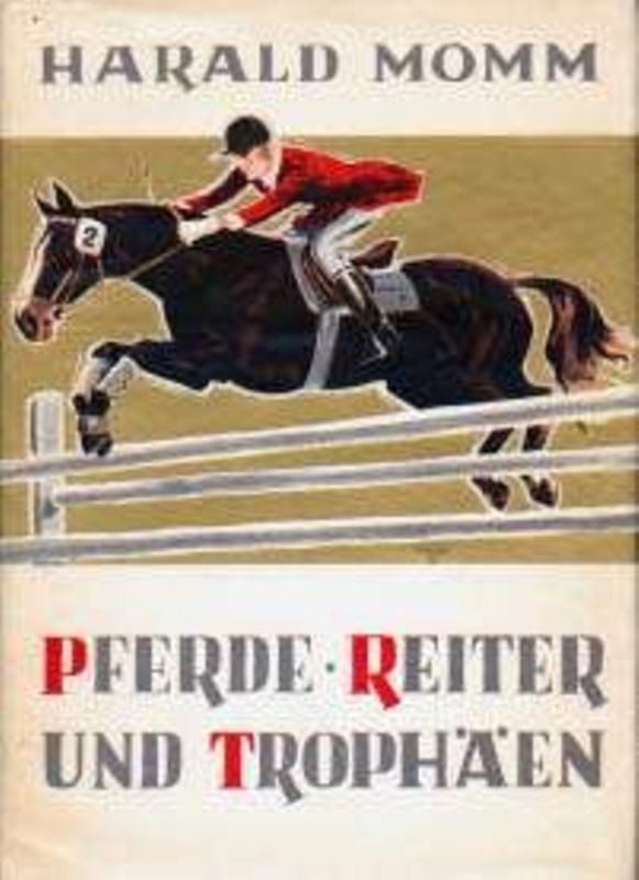 Pferde, Reiter und Trophäen